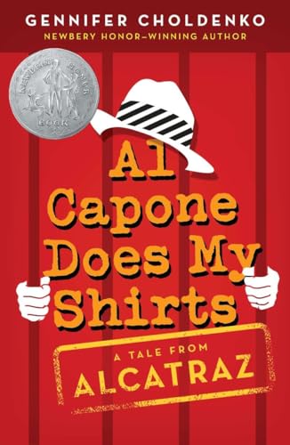 Al Capone Does My Shirts (Tales from Alcatraz, Band 1)